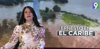 17 provincias en alerta por efectos del huracán Ernesto