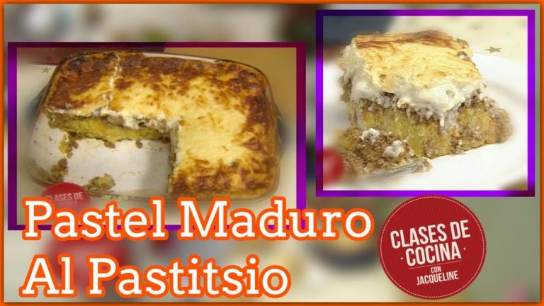Aprende a preparar un Pastel Maduro al Pastitsio en Clases de Cocina con Jacqueline