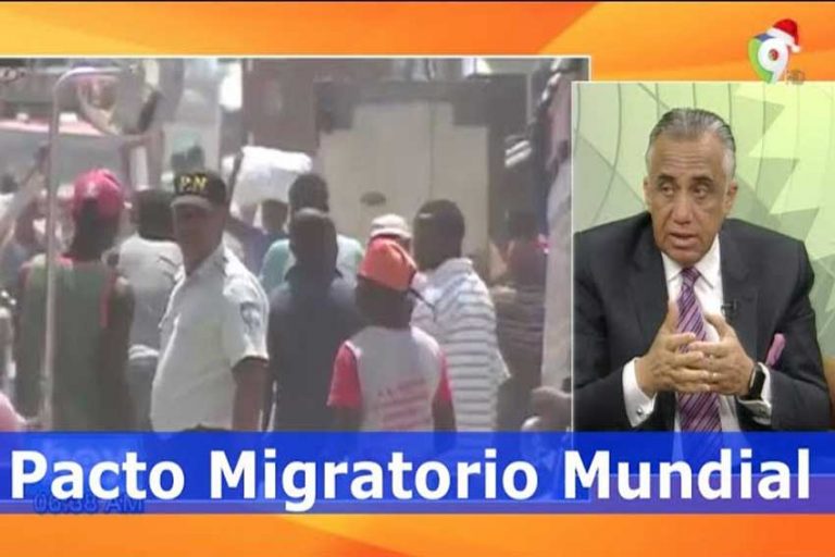 Preocupación en todo el país por el Pacto Migratorio Mundial ¿Puede Dominicana firmar o no?