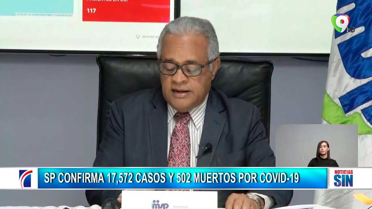 Boletin #74 de SP: 17,572 Casos – 502 Fallecidos – 10,893 Recuperados