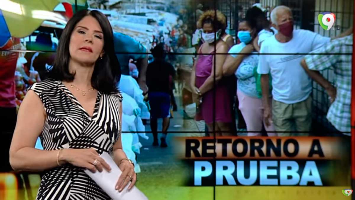 Retorno a prueba | El Informe con Alicia Ortega