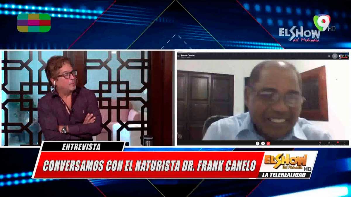 Naturista Frank Canelo: "Subir las defensas previene las enfermedades" | El Show del Mediodía