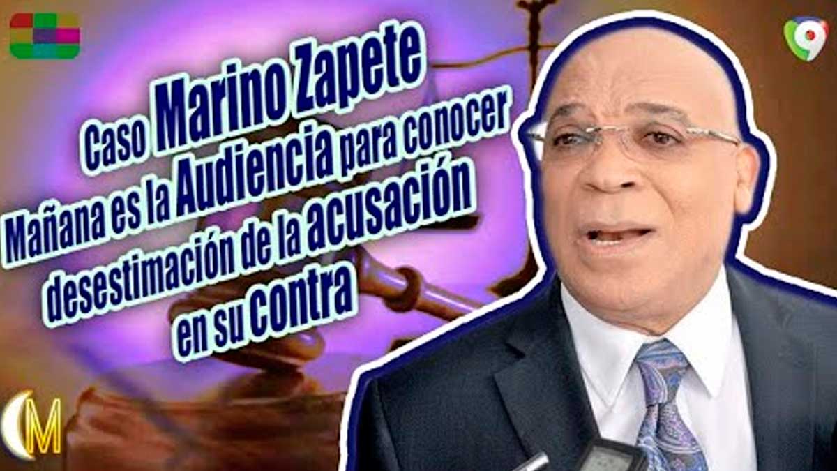 Caso Marino Zapete: Mañana es la audiencia para conocer desestimación de la acusación en su contra | ENM