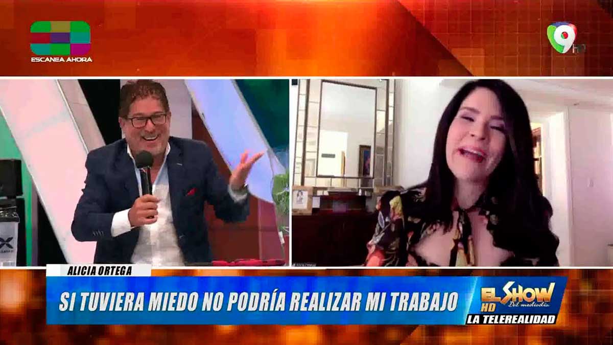 En Exclusiva Alicia Ortega: “Si tuviera miedo no podría realizar mi trabajo” | El Show del Mediodía