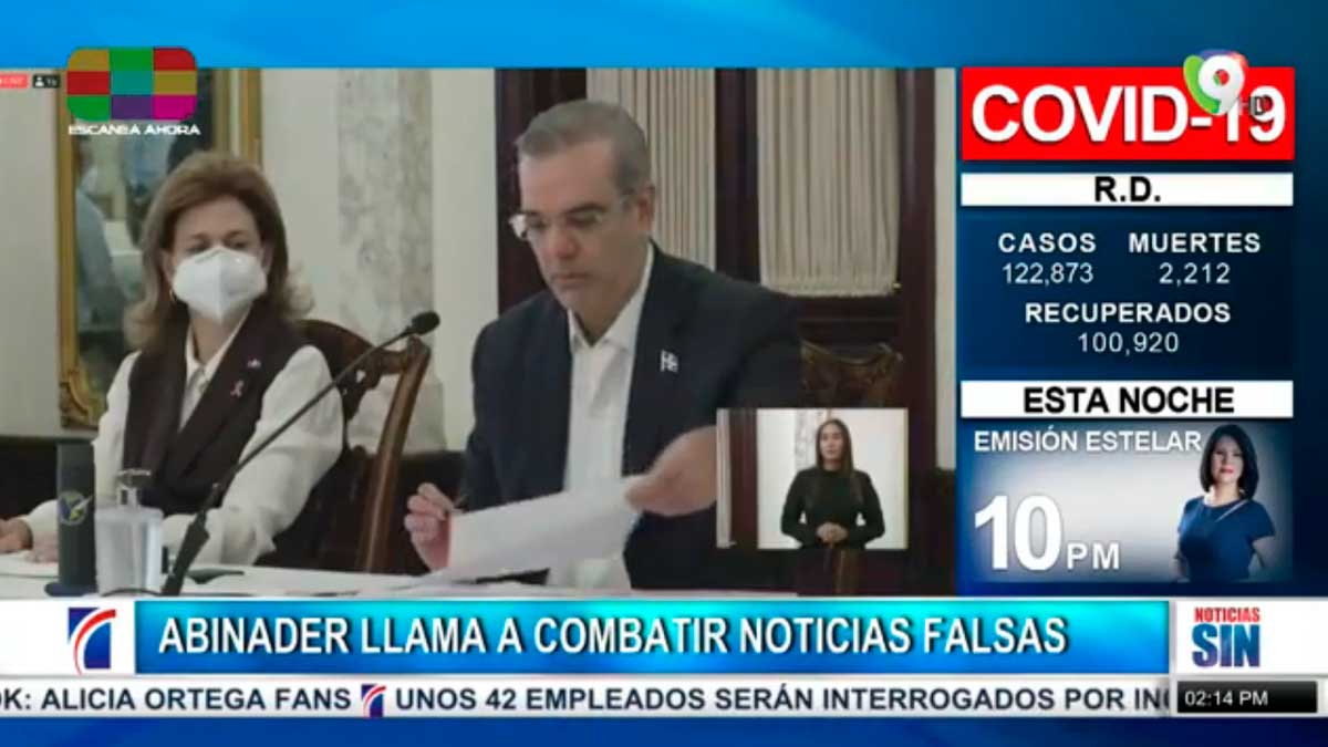 Abinader llama a combartir noticias falsas | Noticias SIN