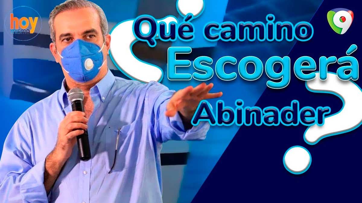 Más impuestos o Endeudamiento: ¿Qué camino escogerá Abinader? | Hoy Mismo