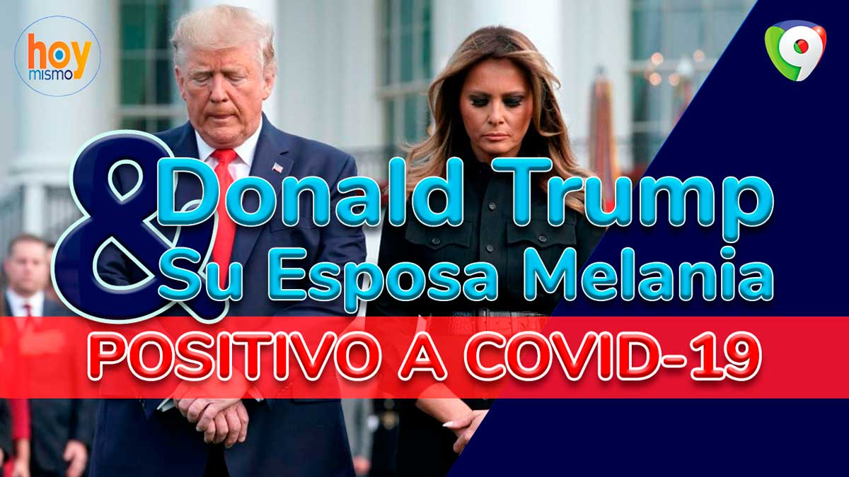 Trump da positivo al covid-19: ¿Qué pasará con su campaña? | Hoy Mismo