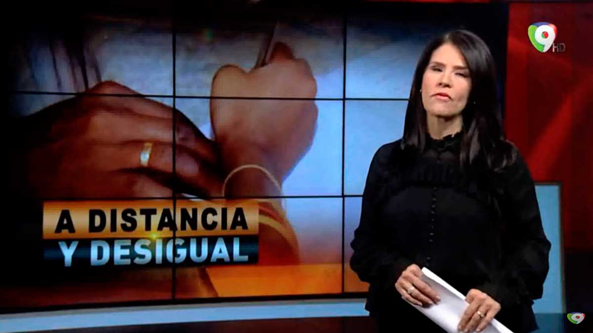 A distancia y desigual - El Informe con Alicia Ortega