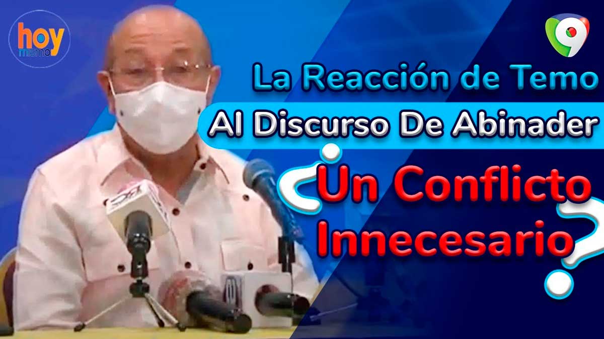 La reacción de Temo al discurso de Abinader