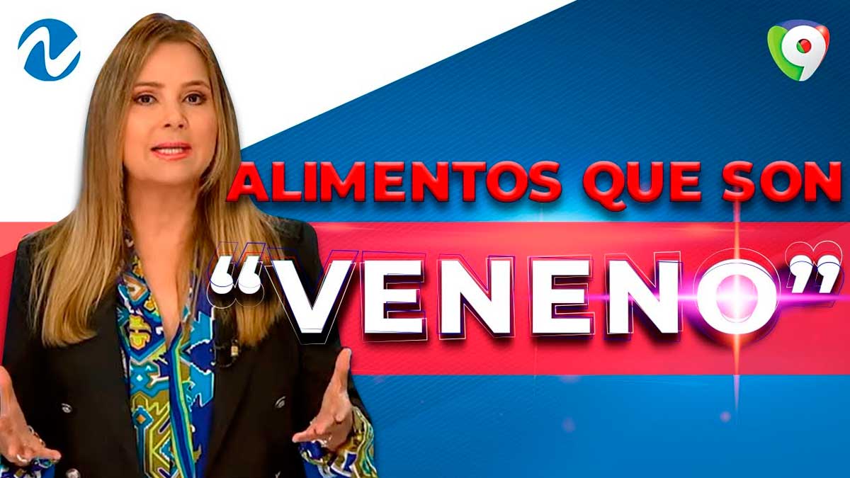 Alimentos que son “veneno”