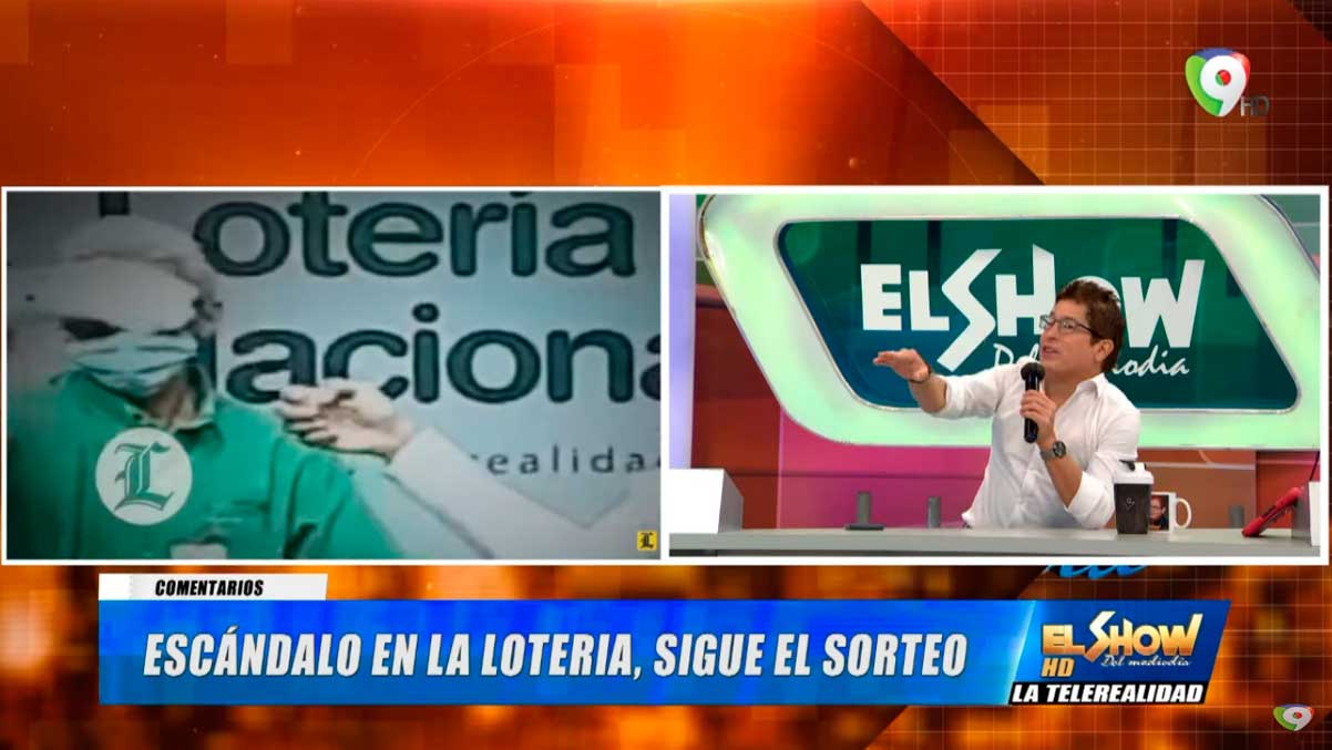 La lotería, sigue el Sorteo en el Escándalo | El Show del Mediodía