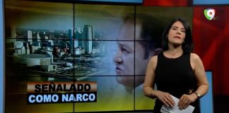 Señalado como narco | El Informe con Alicia Ortega