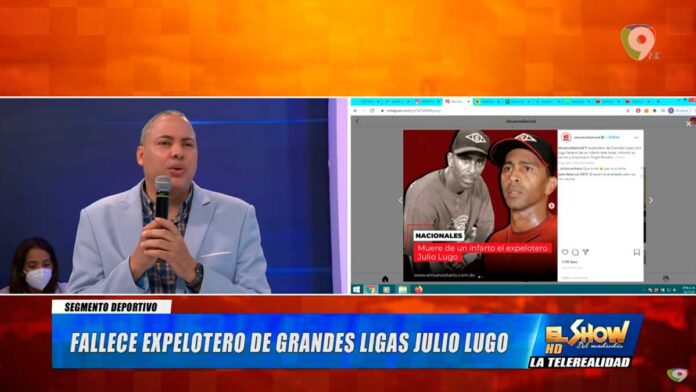 Fallece Ex Pelotero Dominicano de Grandes Ligas Julio Lugo | El Show del Mediodía