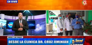 Situación de ómicron desde la Clínica Dr. Cruz Jiminian | El Show del Mediodía