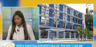 PEPCA investiga supuesto fraude por RD$17MM