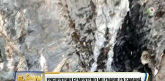 Encuentran cementerio milenario en Samaná