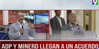 “ADP y MINERD llegan a un acuerdo”