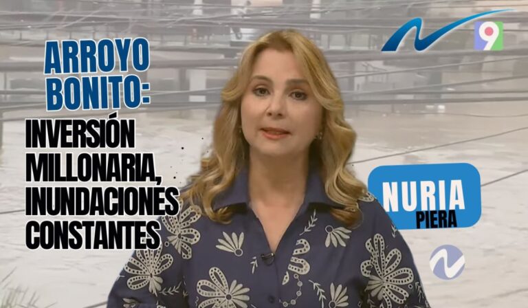 Nuria Piera presenta “Arroyo Bonito: Inversión millonaria, inundaciones constantes”