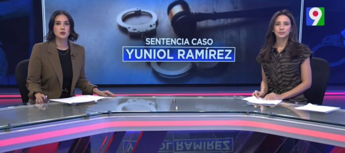 Sentencia caso: Yuniol Ramírez